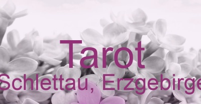 Tarot Schlettau, Erzgebirge | Top-Experten für Kartenlegen, Wahrsagen, Hellsehen, Zukunftsdeutung.